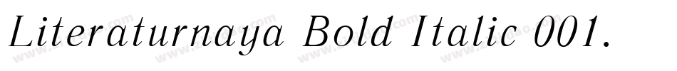 Literaturnaya Bold Italic 001.001字体转换